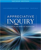 Book cover for Appreciative Inquiry: Change at the Speed of Imagination (2nd Edition) by Jane Magruder Watkins, Bernard Mohr, and Ralph Kelly. This book is the required textbook for the Appreciative Inquiry Facilitator Training.
